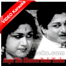 Aaye the huzoor bade tanke - Mp3 + VIDEO Karaoke - Main bhi ladki hun - Rafi