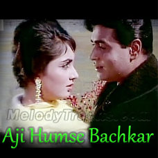 Aji humse bachkar - Karaoke Mp3 - Arzoo (1965) - Rafi