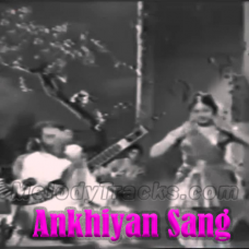 Ankhiyan sang ankhiyan laagi - Karaoke Mp3 - Bada Aadmi (1961) - Rafi