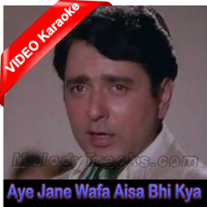 Aye Jane Wafa aisa bhi kya - Mp3 + VIDEO Karaoke - Chhalia (1973) - Rafi