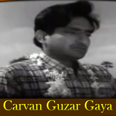 Carvan Guzar Gaya - Karaoke Mp3 - Nai Umar Ki Nai Fasal - Rafi