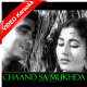 Chaand Sa Mukhda Kyon Sharmaya - Mp3 + VIDEO Karaoke - Insaan Jaag Utha - Rafi