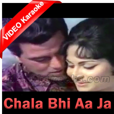 Chala Bhi Aa Ja - Mp3 + VIDEO Karaoke - Mann Ki Aankhein - Rafi