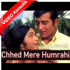 Chhed Mere Humrahi Geet - Mp3 + VIDEO Karaoke - Mastana (1970) - Rafi