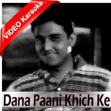 Dana Paani Khich Ke Liyanda - Mp3 + VIDEO Karaoke - Guddi (Punjabi) 1961 - Rafi