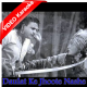 Daulat ke jhoote nashe mein - Mp3 + VIDEO Karaoke - Oonchi Haveli - 1955 - Rafi
