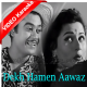 Dekh hamen awaz na dena - Mp3 + VIDEO Karaoke - Amar Deep 1958 - Rafi