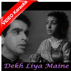 Dekh Liya Maine Kismat Ka Tamasha - Mp3 + VIDEO Karaoke - Deedar - 1951 - Rafi