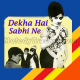 Dekha Hai Sabhi Ne - Karaoke Mp3 - Dil Ne Pukara  1967 - Rafi