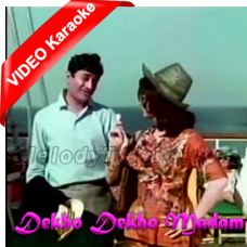Dekho Dekho Madam - Mp3 + VIDEO Karaoke - Pyar Mohabbat 1966 - Rafi