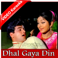 Dhal Gaya Din Ho Gayi Sham - Mp3 + VIDEO Karaoke - Humjoli 1970 - Rafi