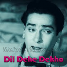 Dil Deke Dekho Karaoke