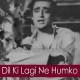 Dil ki lagi ne humko - Karaoke Mp3 - Paras 1949 - Rafi