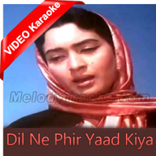 Dil Ne Phir Yaad Kiya - Mp3 + VIDEO Karaoke - Rafi
