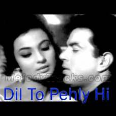 Dil to pehle hi se madhosh hai - Karaoke Mp3 - Baharen Phir Bhi Aayengi 1966 - Rafi
