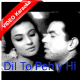 Dil to pehle hi se madhosh hai - Mp3 + VIDEO Karaoke - Baharen Phir Bhi Aayengi 1966 - Rafi