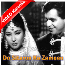 Do Sitaron Ka Zameen Par Hai Milan - Mp3 + VIDEO Karaoke - Kohinoor 1960 - Rafi