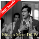 Ehsaan mere dil pe tumhara hai dosto - Mp3 + VIDEO Karaoke - Gaban 1966 - Rafi