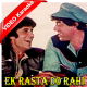 Ek rasta do rahi - Mp3 + VIDEO Karaoke - Ram Balram 1980 - Rafi