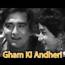 Gham ki andheri raat mein - Karaoke Mp3 - Sushila 1963 - Rafi
