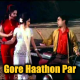 Gore Haathon Par Na Zulm Karo - Karaoke Mp3 - Pyaar Kiye Jaa 1966 - Rafi