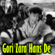 Gori Zara Hans De Tu - Karaoke Mp3 - Asli Naqli - Rafi
