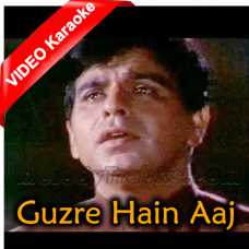 Guzre Hain Aaj Ishq Mein - Mp3 + VIDEO Karaoke - Dil Diya Dard Liya 1966 - Rafi