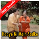 Haye Ni Main Sadke - Mp3 + VIDEO Karaoke - Rafi