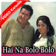 Hai Na Bolo Bolo - Mp3 + VIDEO Karaoke -  Andaaz - Rafi