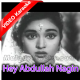 Hey abdullah nagin wala - Mp3 + VIDEO Karaoke - Ishaara 1964 - Rafi