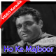 Ho Ke Majboor - Mp3 + VIDEO Karaoke - Haqeeqat - Rafi