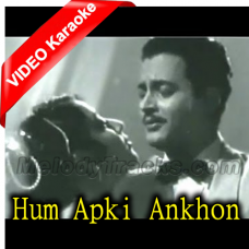 Hum Apki Ankhon Mein Karaoke