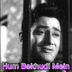 Hum Bekhudi Mein - Karaoke Mp3 - Kala Pani 1958 - Rafi