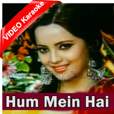 Hum Mein Hai Kya - Mp3 + VIDEO Karaoke - Nawab Sahib - Rafi