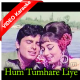 Hum Tumhare Liye - Mp3 + VIDEO Karaoke - Intaqam - Rafi