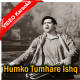 Humko Tumhare Ishq Ne - Mp3 + VIDEO Karaoke - Ek Musafir Ek Hasina - Rafi