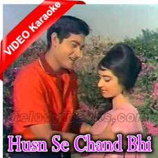 Husn Se Chand Bhi Karaoke