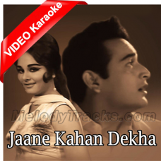 Jaane Kahan Dekha Hai Karaoke