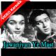 Jawaniyan Ye Mast Mast - Mp3 + VIDEO Karaoke - Tumsa Nahin Dekha - 1957 - Rafi