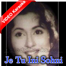 Je Tun Ini Sohni - Punjabi - Mp3 + VIDEO Karaoke - Rafi - Chambe Di Kali 1940