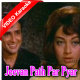Jeevan Path Par Pyar Ne Chhedi - Mp3 + VIDEO Karaoke Ek Shriman Ek Shrimati - 1969 - Rafi