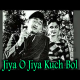 Jiya O Jiya Kuch Bol Do - Karaoke Mp3 - Jab Pyar Kisi Se Hota Hai - 1961 - Rafi