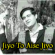 Jiyo To Aise Jiyo - Karaoke Mp3 - Rafi