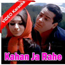 Kahan Ja Rahe The - Mp3 + VIDEO Karaoke - Love Marriage 1959 - Rafi