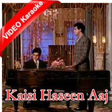 Kaisi Haseen Aaj Baharon Ki Raat Hai Karaoke