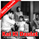 Kal Ki Daulat - Mp3 + VIDEO Karaoke - Asli Naqli - 1962 - Rafi