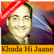 Khuda Hi Jaane Yaar Aaye Na Aye - Mp3 + VIDEO Karaoke - 1988 - Rafi