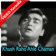 Khush Raho Ahle Chaman Karaoke