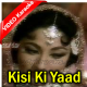 Kisi Ki Yaad Mein - Mp3 + VIDEO Karaoke - Jahan Ara - 1964 - Rafi