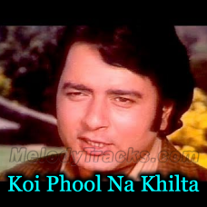 Koi Phool Na Khilta - Karaoke Mp3 - Paise Ki Gudiya - 1974 - Rafi